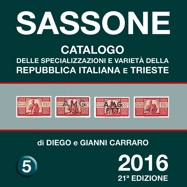 catalogo Carraro Sassone Specializzazioni Varietà Repubblica Italiana Trieste 2016