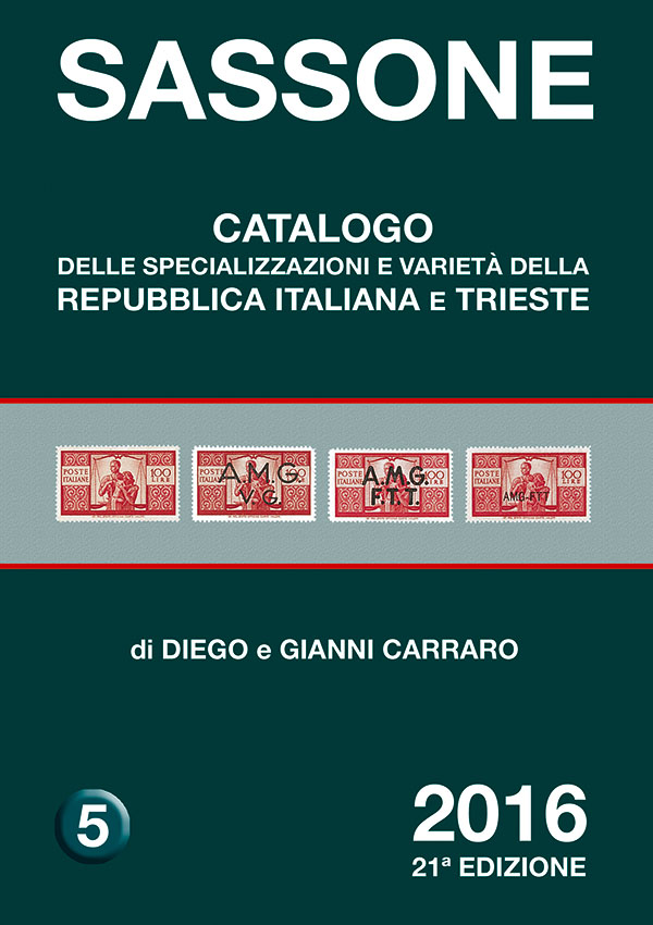 catalogo Carraro Sassone Specializzazioni Varietà Repubblica Italiana Trieste 2016